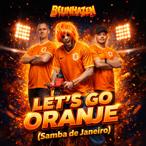 Let's Go Oranje (Samba de Janeiro)