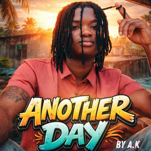 Another Day by A.K