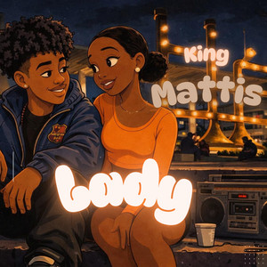 Lady - Remix by King Mattis