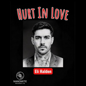 Hurt in love by Eli Halden