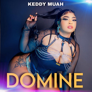 Keddy Muah - Domine