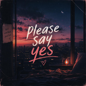 Say yes by Showing