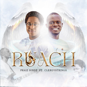 Ruach (feat. Clergystrings)