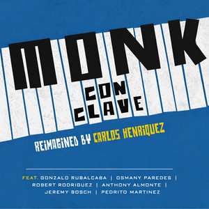El Son De Teo (feat. Gonzalo Rubalcaba, Osmany Paredes, Jeremy Bosch, Anthony Almonte, Pedrito Martinez & Robert Rodriguez)