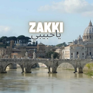 Ya habibi / يا حبيبي by Zakaria Himself