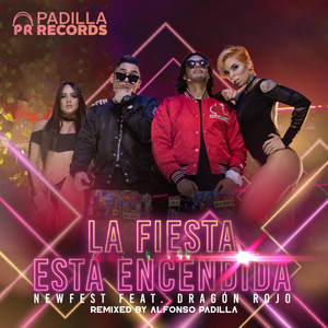 La Fiesta Esta Encendida - Alfonso Padilla Remix