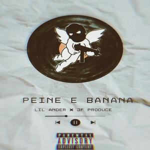 Peine E Banana by JF Produce, Lil Ander