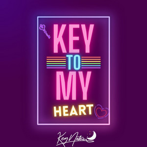 Key To My Heart by Key Notez