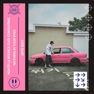 Người Lạ Bounce Cuối Con Đường - JayD Edit by JAYD