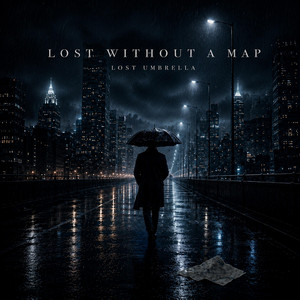 Lost Without a Map by Lost Umbrella