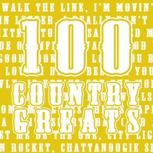 カントリー country 100枚まとめて 100 Country Greats - Compilation by Various Artists | Spotify