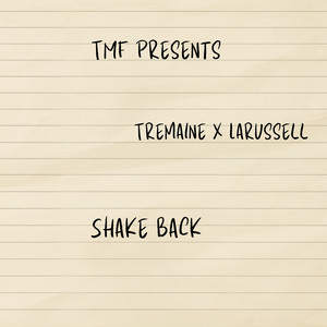 Shake Back by Tremaine, LaRussell