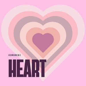 Heart by Komorebi