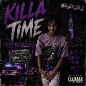 KILLA TIME by J5ivefrmdatD, ib3lit4our