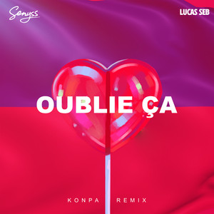 Senyss - Oublie ça (Fendi) [feat. LUCAS SEB] [Konpa Remix]