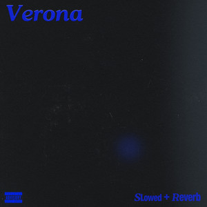 Verona (Slowed+Reverb) by Rvso