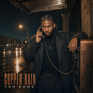 Cooper rain by Von Rome