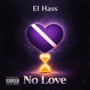 EL HASS - NO LOVE