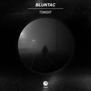 Tonight - Radio Edit by Bluntac
