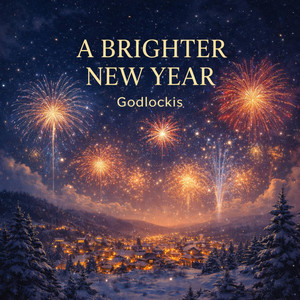 A Brighter New Year by Godlockis