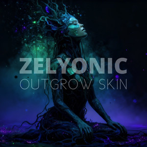 Outgrow Skin by Zelyonic