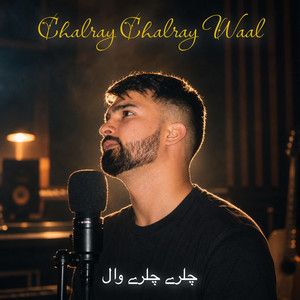 CHALRAY CHALRAY WAAL by Aarav Dhillon, Ineedyou