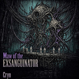 Maw of the exsanguinator by Cryo