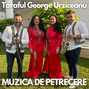 Taraful George Urziceanu - Hora Moldoveneasca