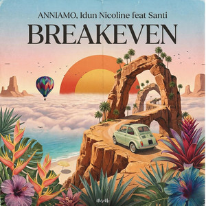 Breakeven by ANNIAMO, Idun Nicoline, Santi