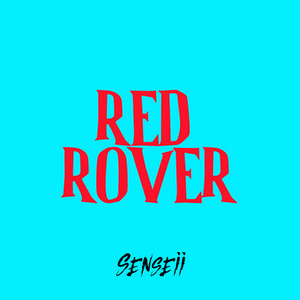 Red Rover by Senseii