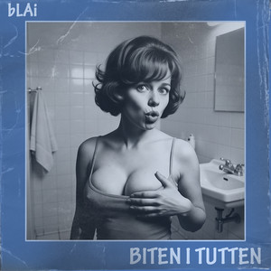 Biten i tutten by bLAi