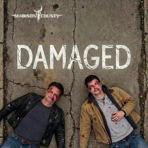 Damaged by Madison County