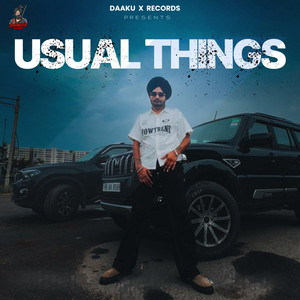Usual Things by HUSTLER, Chann Dhillon