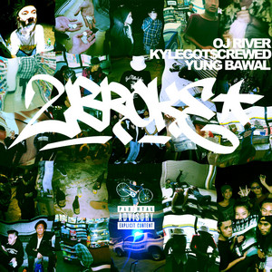 2BROKE by OJ River