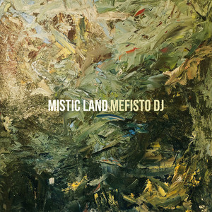 Mistic Land by mefisto dj
