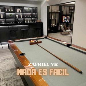 Nada es facil by Zafriel VR