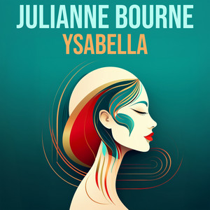 Ysabella by Julianne Bourne
