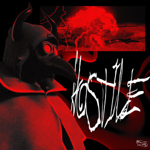 Hostile by ELE, Lord Distortion, Saint Sleep