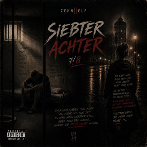 Siebter Achter by ZEHN||ELF