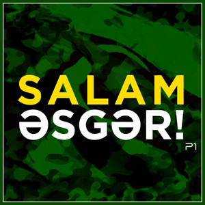 NarXoz - Salam Əsgər P1