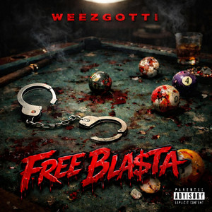 Free Bla$ta by WeezGotti