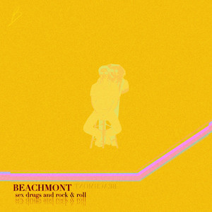 sex drugs and rock & roll by BEACHMONT