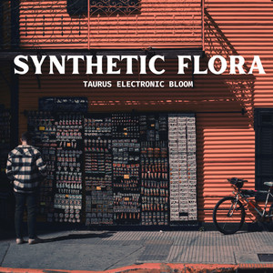 Synthetic Blossom by Taurus Electronic Bloom