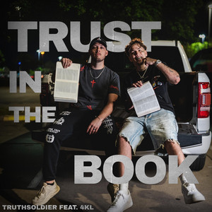 Trust in the Book by TruthSoldier, 4KL