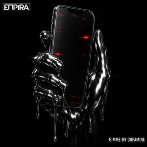 Gimme My Dopamine by Empira