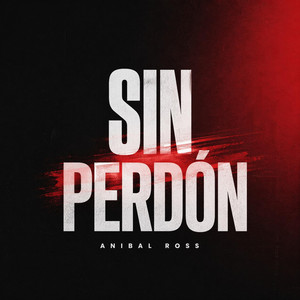 Sin Perdón by Anibal ross