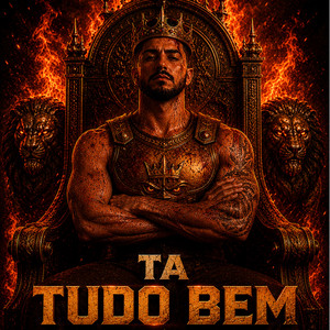 Ta Tudo Bem by FÚRIA DO REI