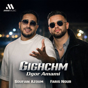 Gighchm Dgor Amami by Soufian Azoum, Faris Nour