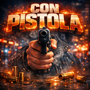 Con pistola by El necio 23