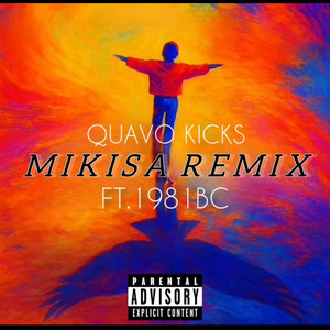 Mikisa by Quavo Kicks, 1981 BC